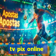 tv pix online